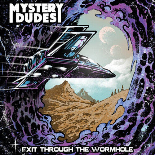 Mystery Dudes - Exit Through The Wormhole - Vinyl Record