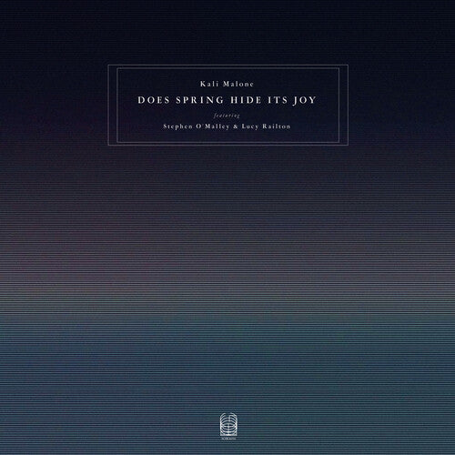 Malone,kali / O'malley,stephen / Railton,lucy - Does Spring Hide Its Joy - Vinyl Record
