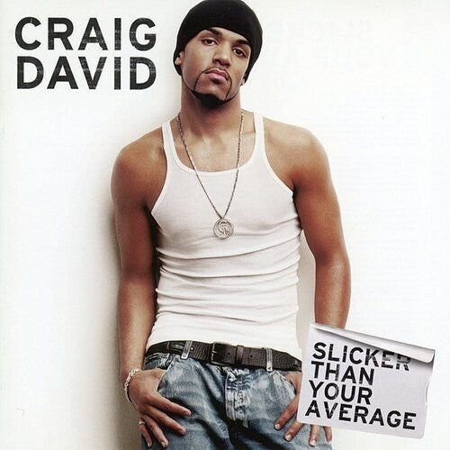 Craig David - Slicker Than Your Average Vinyl Record