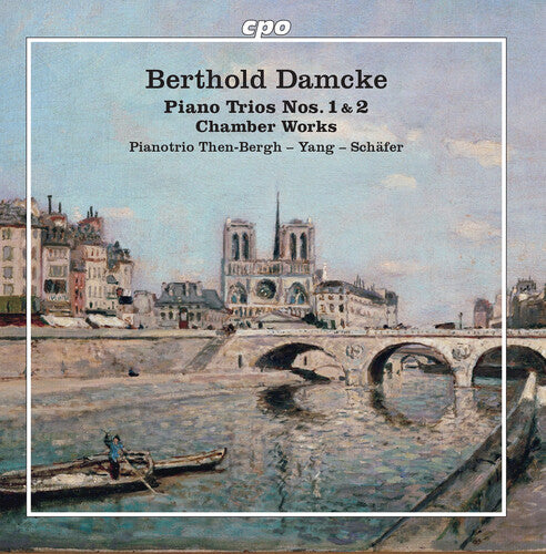 Berthold Damcke / Pianotrio Then-bergh-yang-schafe - Piano Trios Nos. 1 & 2 - Music CD