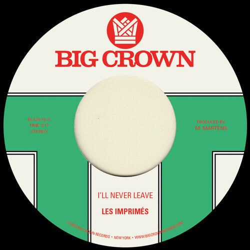 Les Imprimes - I'll Never Leave B/w If I - Vinyl Record