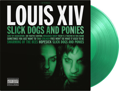 Louis XIV - Slick Dogs & Ponies - Limited 180-Gram Translucent Green Vinyl Record