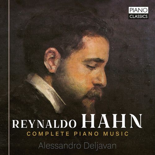 Hahn / Deljavan - Complete Piano Music - Music CD