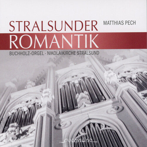 Bach / Pech - Stralsunder Romantik - Music CD