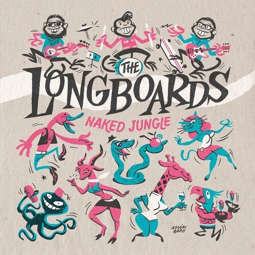 Longboards - Naked Jungle Vinyl Record