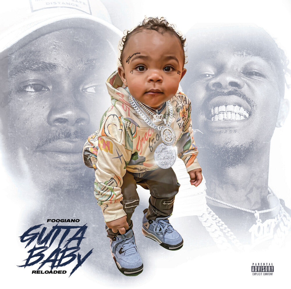 the album cover for Foogiano - Gutta Baby: Reloaded (Mod)