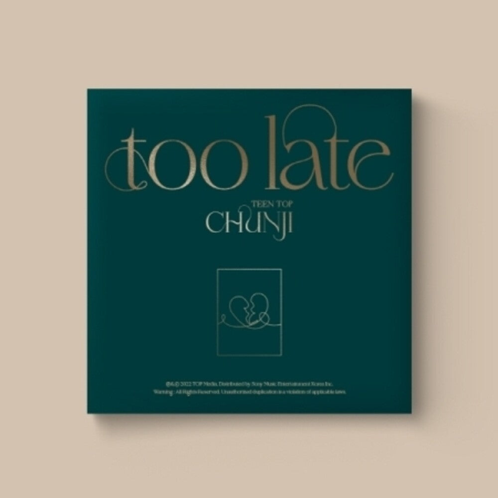 the album cover for Chunji ( Teen Top ) - Too Late (Pcrd) (Phot) (Asia)