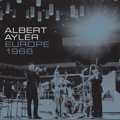 Ayler,albert - Europe 1966 - Vinyl Record