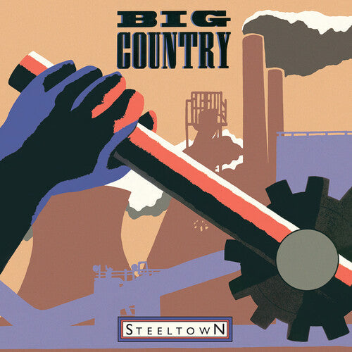 Big Country - Steeltown Vinyl Record