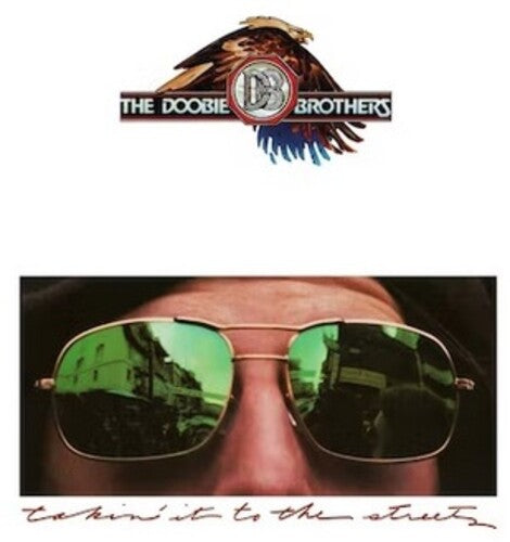 The Doobie Brothers - TAKIN' IT TO THE STREETS Vinyl Record