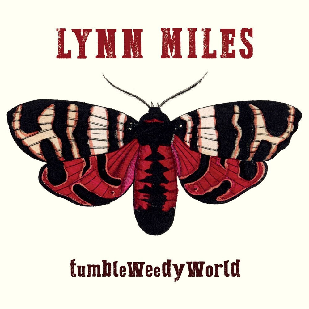 the album cover for Lynn Miles - Tumbleweedyworld