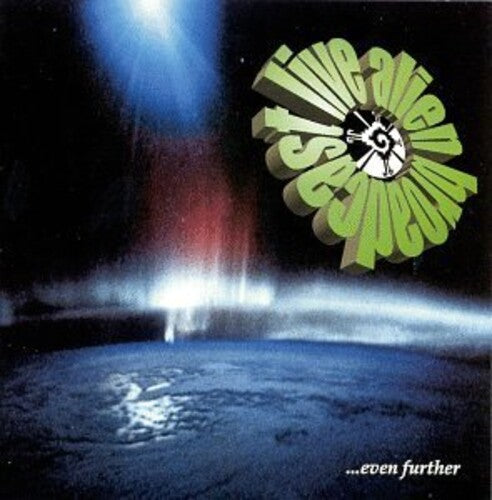 Live Alien Broadcast - Even Further - Music CD