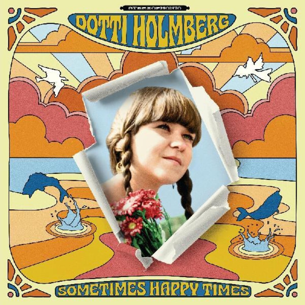 the album cover for Dotti Holmberg - Some Times Happy Times