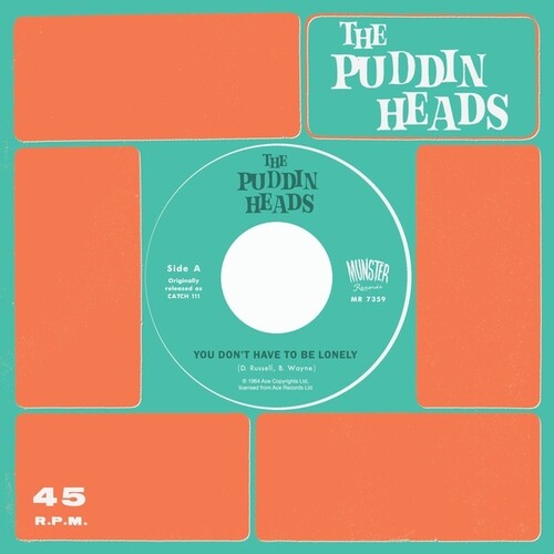 Puddin' Heads - You Don't Have To Be Lonely Vinyl Record