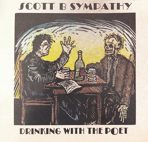 Sympathy,scott B. - Drinking With The Poet - Music CD