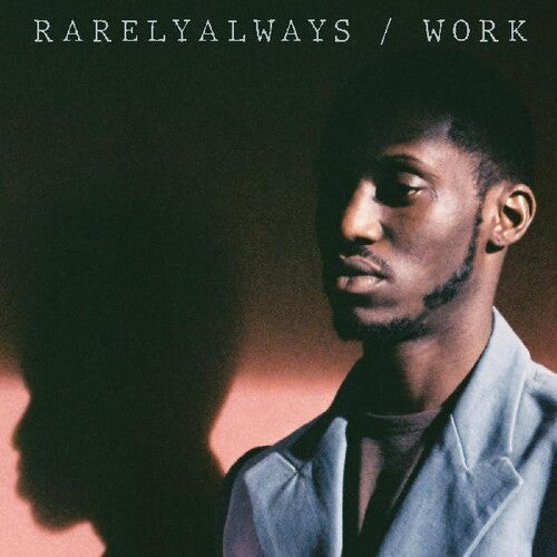 Rarelyalways - Work Vinyl Record