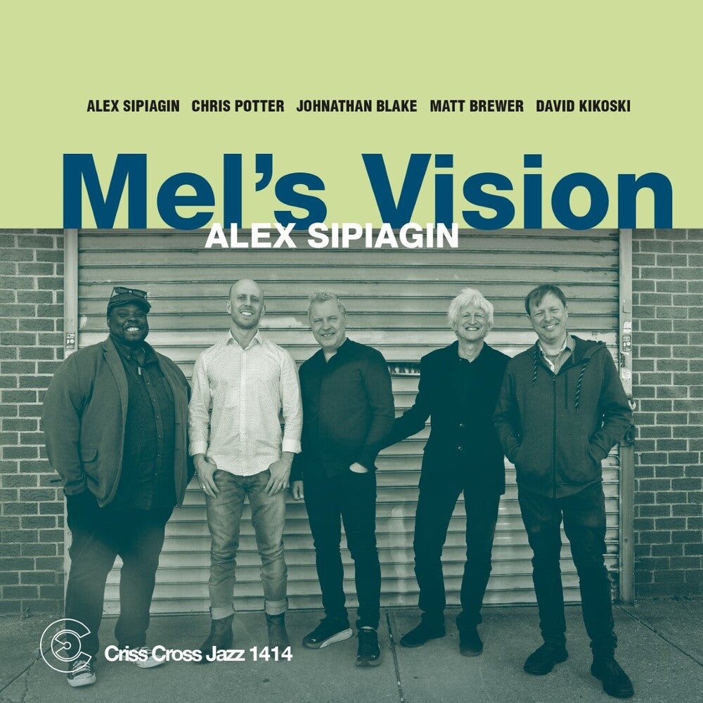 the album cover for Alex Sipiagin Quintet - Mel's Vision