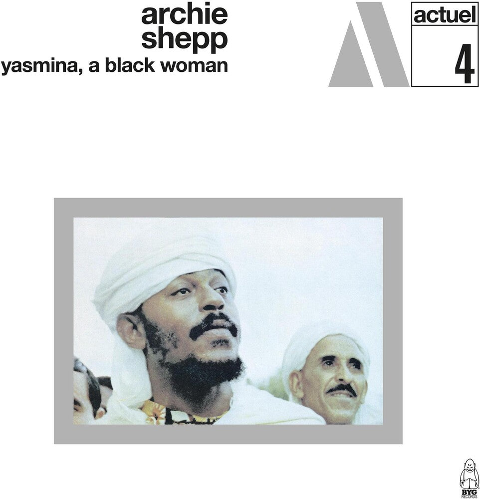 the album cover for Archie Shepp - Yasmina A Black Woman