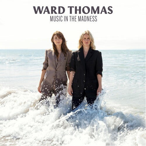 Ward Thomas - Music In The Madness Vinyl Record