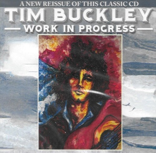Buckley,tim - Work In Progress - Music CD