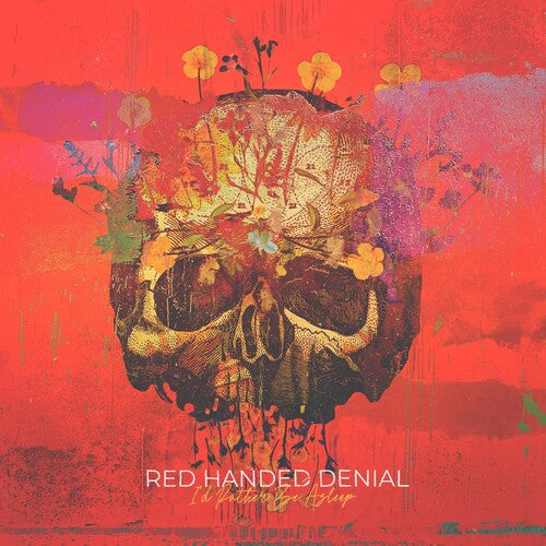Red Handed Denial - I'D Rather Be Asleep Vinyl Record