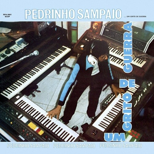 Pedrinho Sampaio - Um Grito De Guerra Vinyl Record