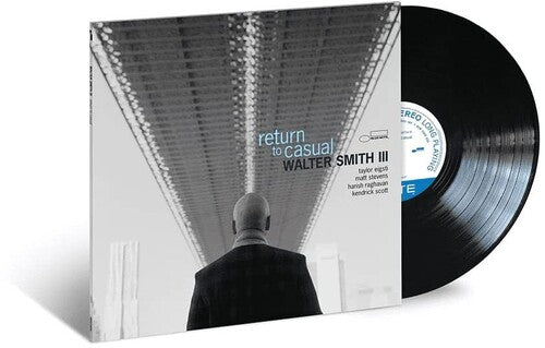 Walter Smith III - return to casual Vinyl Record