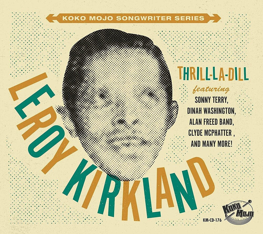 the album cover for Koko Mojo Writer Series Leroy Kirkland / Various - Koko Mojo Writer Series Leroy Kirkland / Various