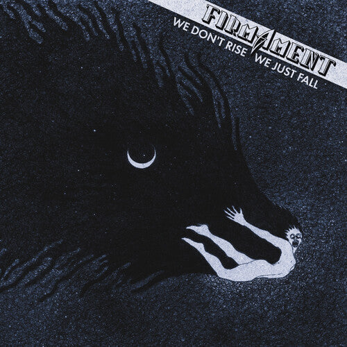 Firmament - We Don't Rise We Just Fall Vinyl Record