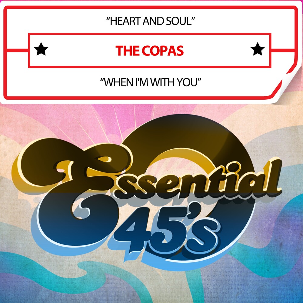 the album cover for Copas - HeartAndSoul/WhenI'mWithYou(Digital45)