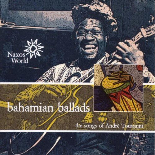 Toussaint,andre - Bahamian Ballads - Music CD
