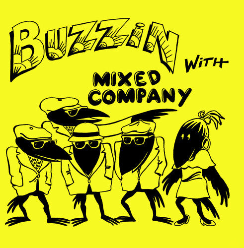 Mixed Company - Buzzin With Mixed Company (2023 Remaster) - Music CD