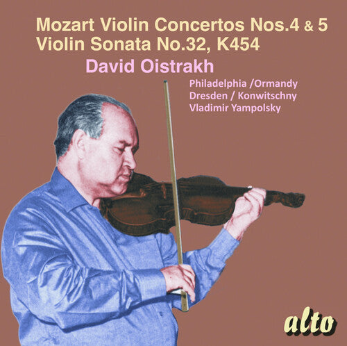 Oistrakh,david - Mozart Violin Concertos Nos. 4 & 5 Plus Violin - Music CD