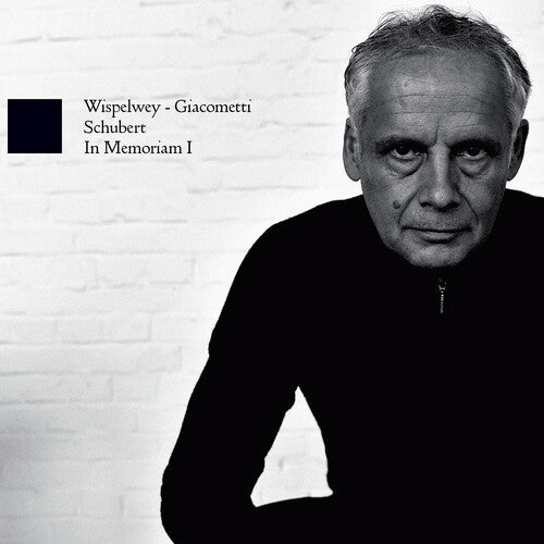 Schubert / Wispelwey / Giacometti - In Memoriam I - Music CD