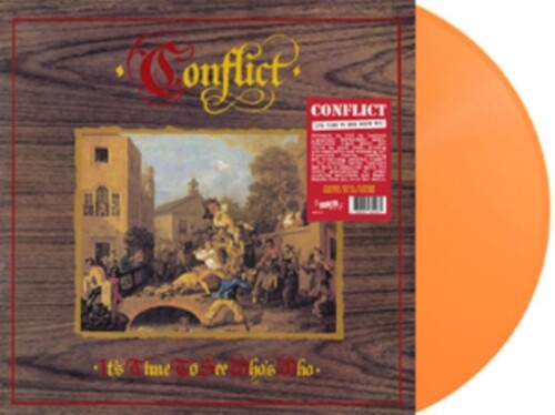 Conflict - It's Time To See Who's Who - Orange Colored Vinyl Vinyl Record