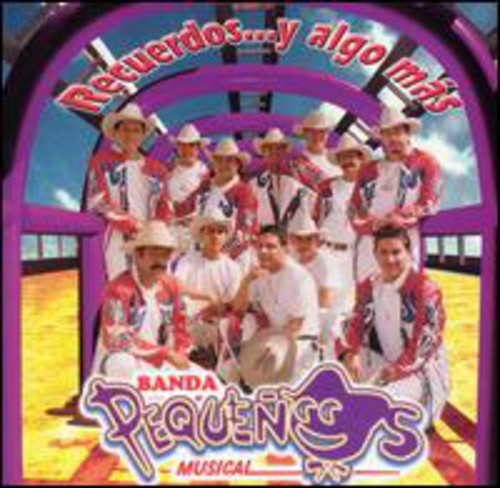 the album cover for Banda Pequenos Musical - Recuerdos y Algo Mas