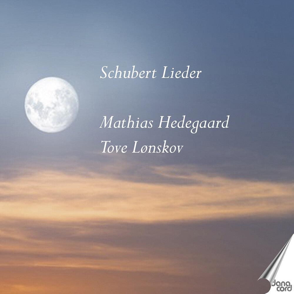 the album cover for Schubert / Hedegaard / Lonskov - Lieder