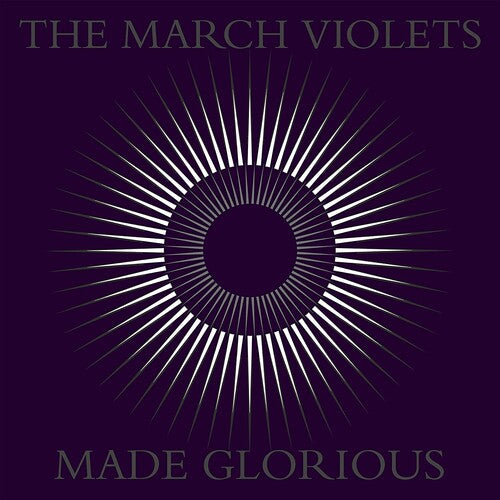 March Violets - Made Glorious - Vinyl Record
