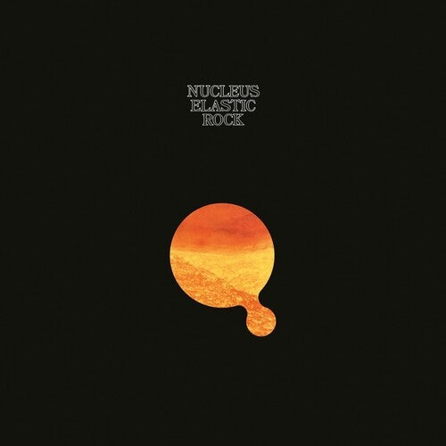 Nucleus - Elastic Rock Vinyl Record