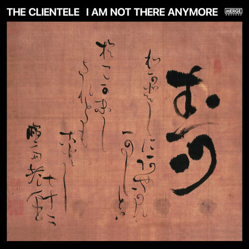 The Clientele - I Am Not There Anymore Vinyl Record