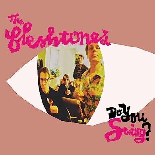 The Fleshtones - Do You Swing? (20th Anniversary) Vinyl Record