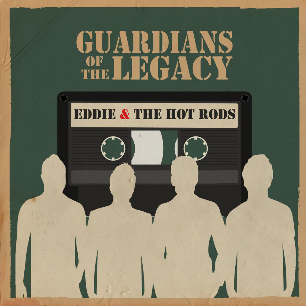 the album cover for Eddie & The Hot Rods - Guardians Of The Legacy (Coll)