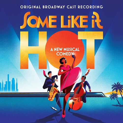 Shaiman,marc / Wittman,scott - Some Like It Hot / O.b.c.r. - Vinyl Record