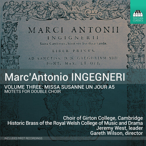 Bassano / Ingegneri / Choir Of Girton College - Missa Susanne Un Jour A5 Vol. 3 - Music CD