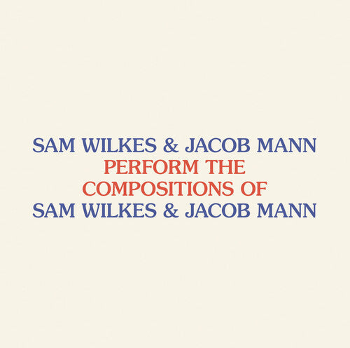 Perform The Compositions Of Sam Wilkes & Jacob Man Vinyl Record