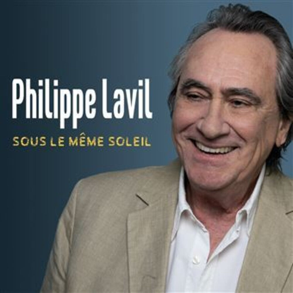 the album cover for Philippe Lavil - Sous Le Meme Soliel