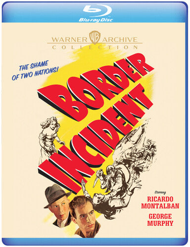 Border Incident - Border Incident - Blu-ray