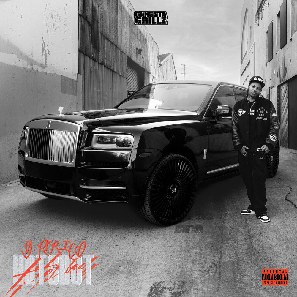 the album cover for G Perico & Dj Drama - Hot Shot: Gangsta Grillz (Mod)