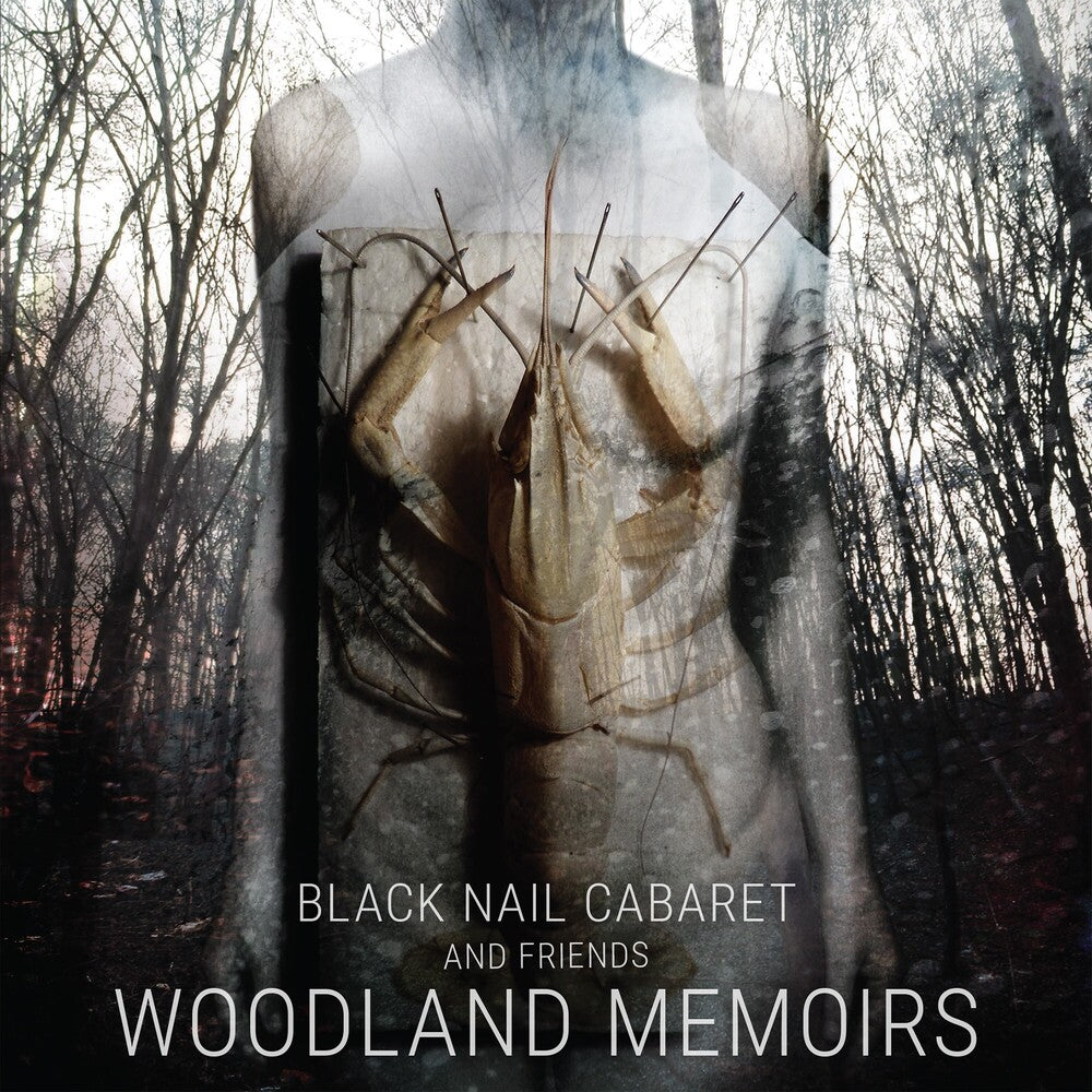 the album cover for Black Nail Cabaret - Woodland Memoirs