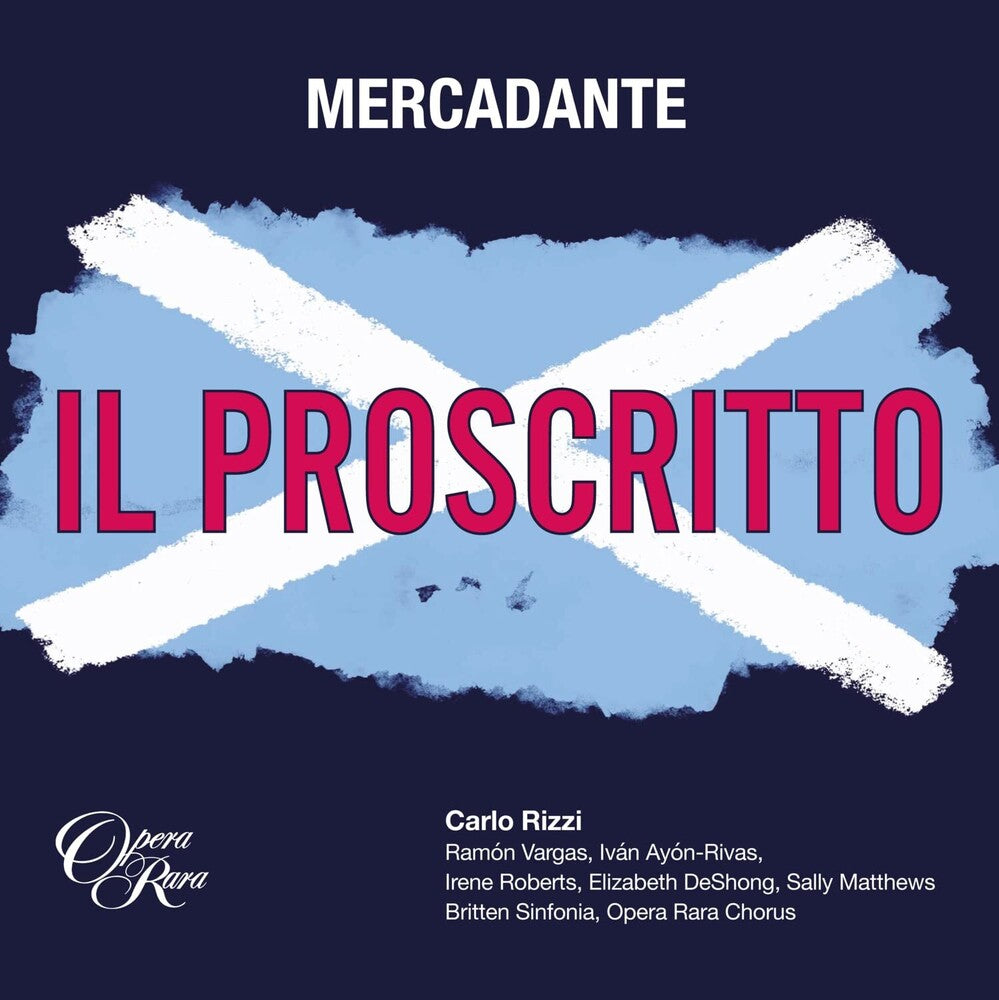 the album cover for Mercadante / Carlo Rizzi / Britten Sinfonia - Mercadante: Il Proscritto (Uk)
